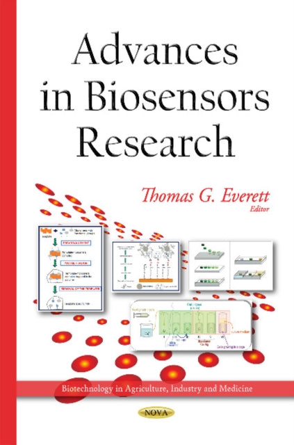 Book cover of: Advances in Biosensors Research. By: Thomas G. Everett