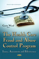 Book cover of: Health Care Fraud and Abuse Control Program. By: Curtis Wood