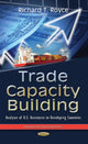 Book cover of: Trade Capacity Building. By: Richard T. Royce