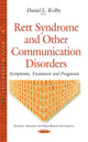 Book cover of: Rett Syndrome & Other Communication Disorders. By: Daniel L. Kolby