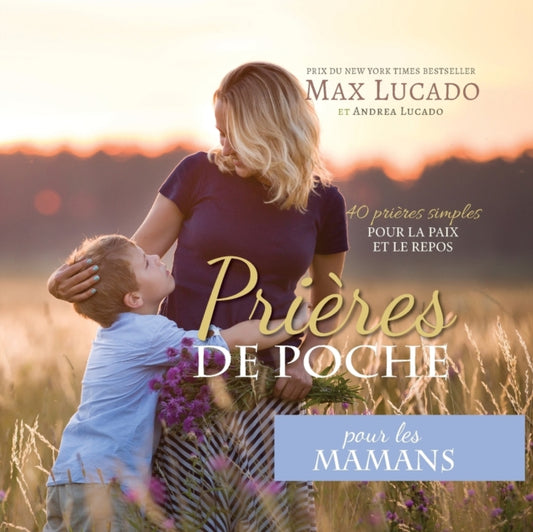 Book cover of: Prieres de Poche pour les Mamans