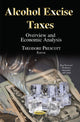 Book cover of: Alcohol Excise Taxes. By: Theodore Prescott
