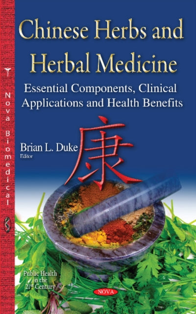 Book cover of: Chinese Herbs & Herbal Medicine. By: Brian L. Duke