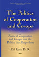 Book cover of: Politics of Cooperation & Co-Ops. By: Carl Ratner