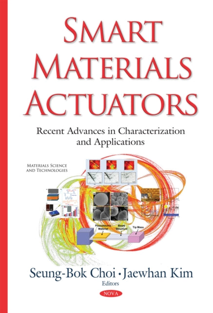 Book cover of: Smart Materials Actuators. By: Seung-Bok Choi