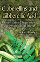 Book cover of: Gibberellins & Gibberellic Acid. By: Jackson Hardy