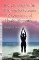 Book cover of: Flow in the Health Sciences for Disease Prevention & Health Promotion. By: Kazuki Hirao