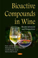 Book cover of: Bioactive Compounds in Wine. By: Pedro Adrián Aredes Fernández