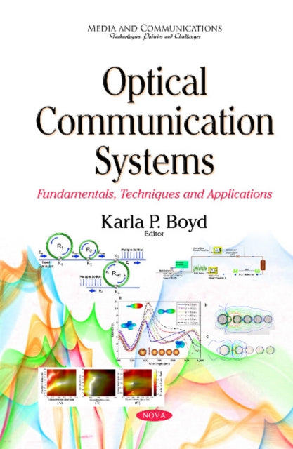 Book cover of: Optical Communication Systems. By: Karla P. Boyd
