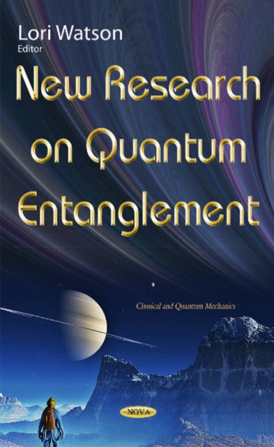 Book cover of: New Research on Quantum Entanglement. By: Lori Watson
