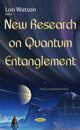 Book cover of: New Research on Quantum Entanglement. By: Lori Watson