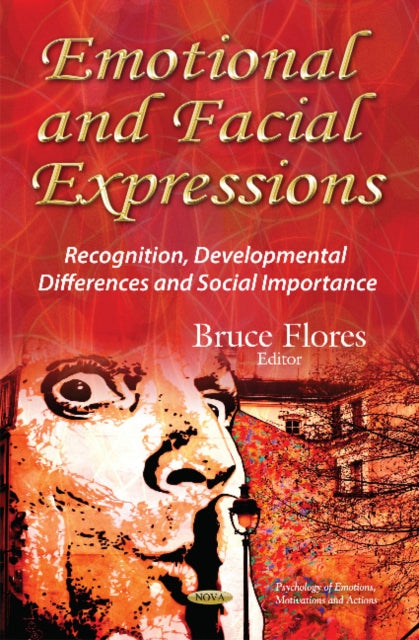 Book cover of: Emotional & Facial Expressions. By: Bruce Flores