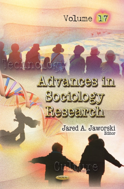 Book cover of: Advances in Sociology Research. By: Jared A. Jaworski