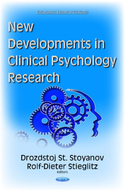 Book cover of: New Developments in Clinical Psychology Research. By: Drozdstoj St Stoyanov