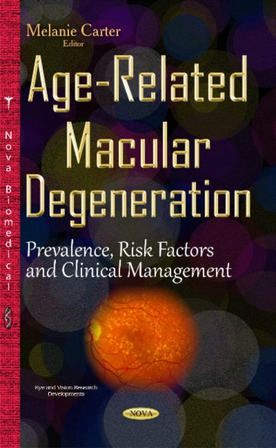 Book cover of: Age-Related Macular Degeneration. By: Melanie Carter