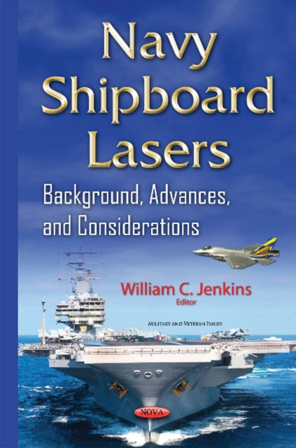 Book cover of: Navy Shipboard Lasers. By: William C. Jenkins