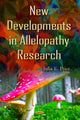 Book cover of: New Developments in Allelopathy Research. By: Julia E. Price
