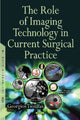 Book cover of: Role of Imaging Technology in Current Surgical Practice. By: Georgios Tsoulfas