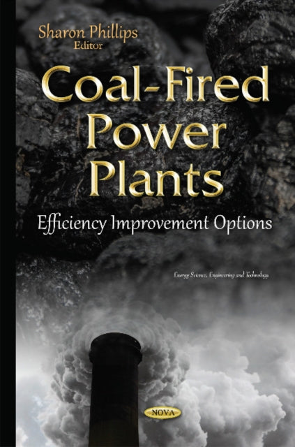 Book cover of: Coal-Fired Power Plants. By: Sharon Phillips