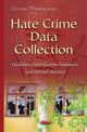 Book cover of: Hate Crime Data Collection. By: Gloria Thompson