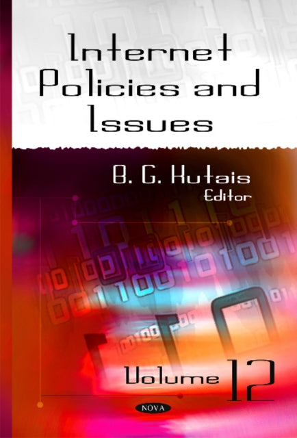 Book cover of: Internet Policies & Issues. By: B. G. Kutais