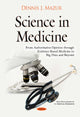 Book cover of: Science in Medicine. By: Dennis J. Mazur