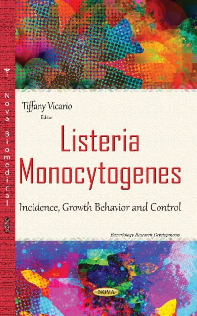 Book cover of: Listeria Monocytogenes. By: Tiffany Vicario