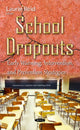 Book cover of: School Dropouts. By: Laurie Reid