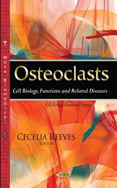 Book cover of: Osteoclasts. By: Cecelia Reeves