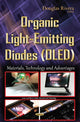 Book cover of: Organic Light-Emitting Diodes (OLED). By: Douglas Rivera