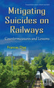 Book cover of: Mitigating Suicides on Railways. By: Frances Diaz