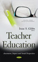 Book cover of: Teacher Education. By: Isaac S. Gibbs