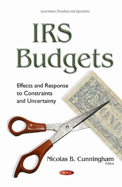 Book cover of: IRS Budgets. By: Nicolas B. Cunningham