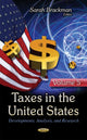 Book cover of: Taxes in the United States. By: Sarah Brackman