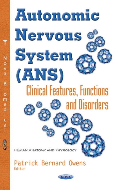 Book cover of: Autonomic Nervous System (ANS). By: Patrick Bernard Owens