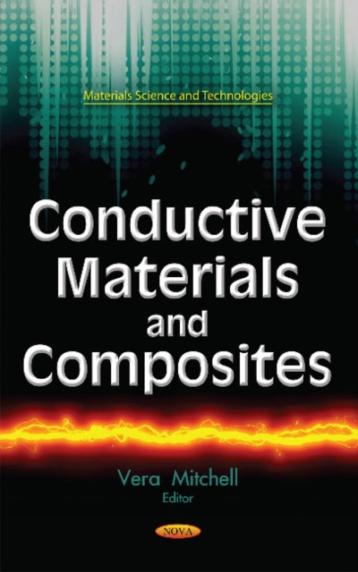Book cover of: Conductive Materials & Composites. By: Vera Mitchell