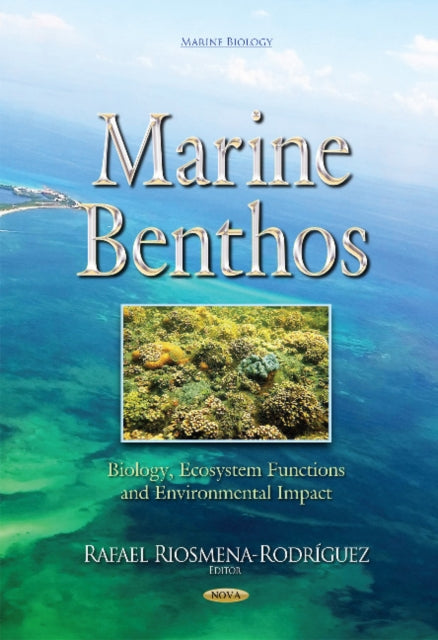 Book cover of: Marine Benthos. By: Rafael Riosmena-Rodríguez