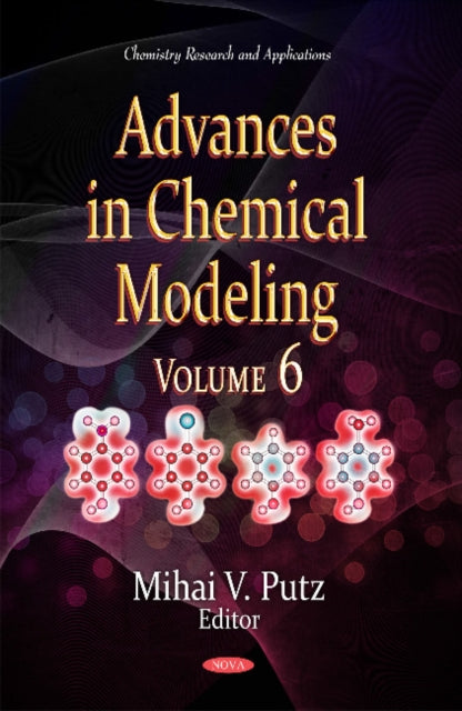 Advances in Chemical Modeling