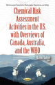 Book cover of: Chemical Risk Assessment Activities in the U.S. with Overviews of Canada, Australia & the WHO. By: Naomi Sutton