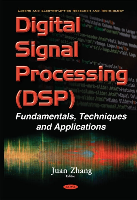 Book cover of: Digital Signal Processing (DSP). By: Juan Zhang