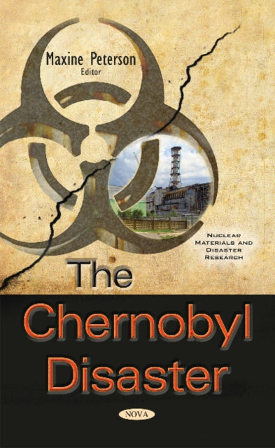 Book cover of: Chernobyl Disaster. By: Maxine Peterson