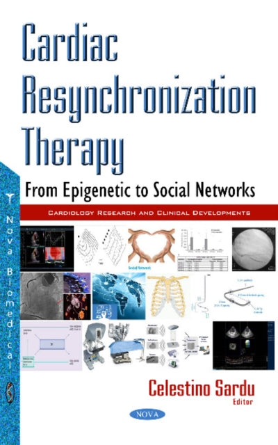 Book cover of: Cardiac Resynchronization Therapy. By: Sardu Celestino