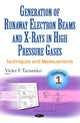 Book cover of: Generation of Runaway Electron Beams & X-Rays in High Pressure Gases. By: Victor F. Tarasenko