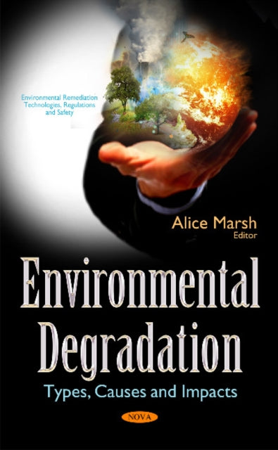 Book cover of: Environmental Degradation. By: Alice Marsh