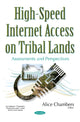 Book cover of: High-Speed Internet Access on Tribal Lands. By: Alice Chambers