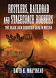 Book cover of: Rustlers, Railroad and Stage Coach Robbers