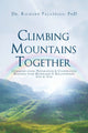 Book cover of: Climbing Mountains Together. By: Richard Palazzolo