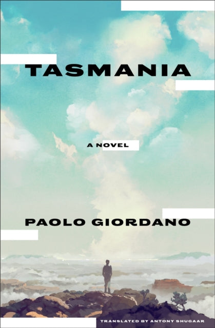 Book cover of: Tasmania. By: Paolo Giordano