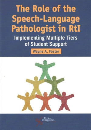 The Role of the Speech-Language Pathologist in RTI