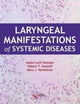 Book cover of: Laryngeal Manifestations of Systemic Diseases. By: Abdul-Latif Hamdan